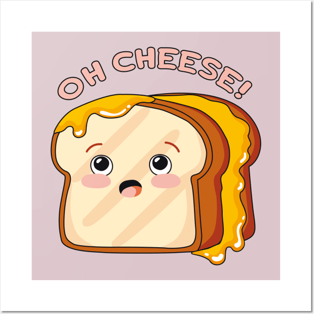 Cute Grilled Cheese - OH CHEESE Wall Art by NOSSIKKO